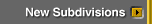 New Subdivisions